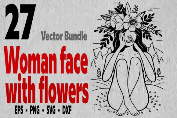 27 Floral Woman SVG, Floral Girl Bundle Review