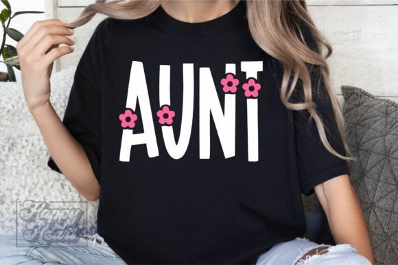 Aunt Flower Floral SVG PNG - Aunt Mode Review