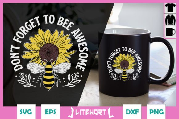 Don t Forget to Bee Awesome Floral SVG Review