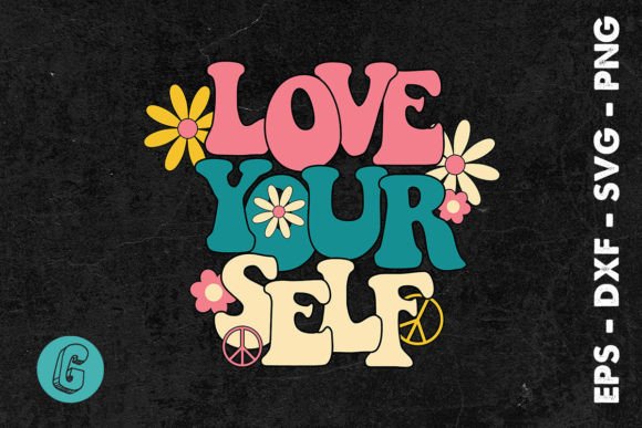 Love Your Self Retro Floral SVG Review